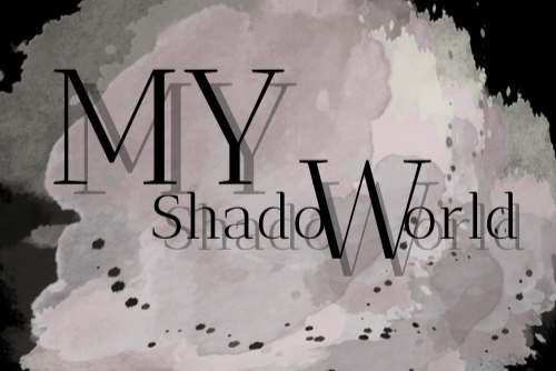 MyShadoWorld